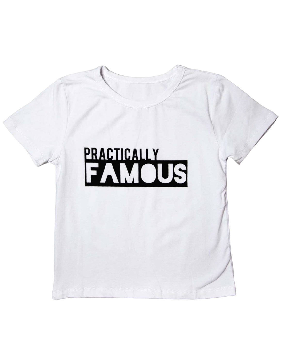 Practically Famous Tee